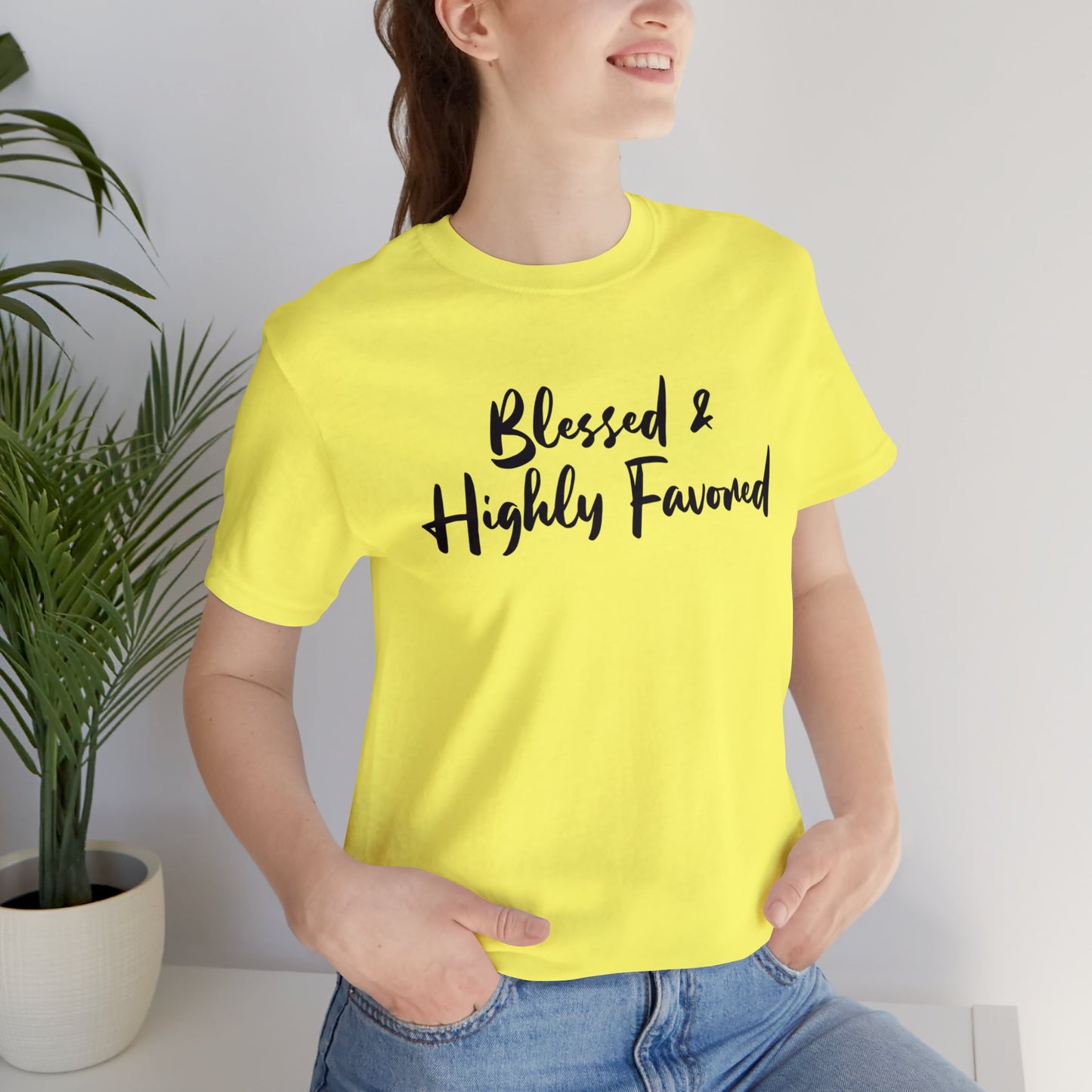 Blessed & Highly Favored Tee