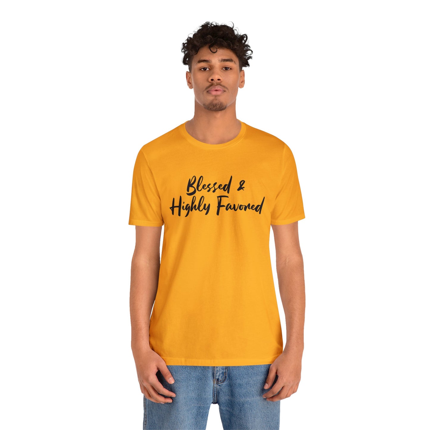 Blessed & Highly Favored Tee