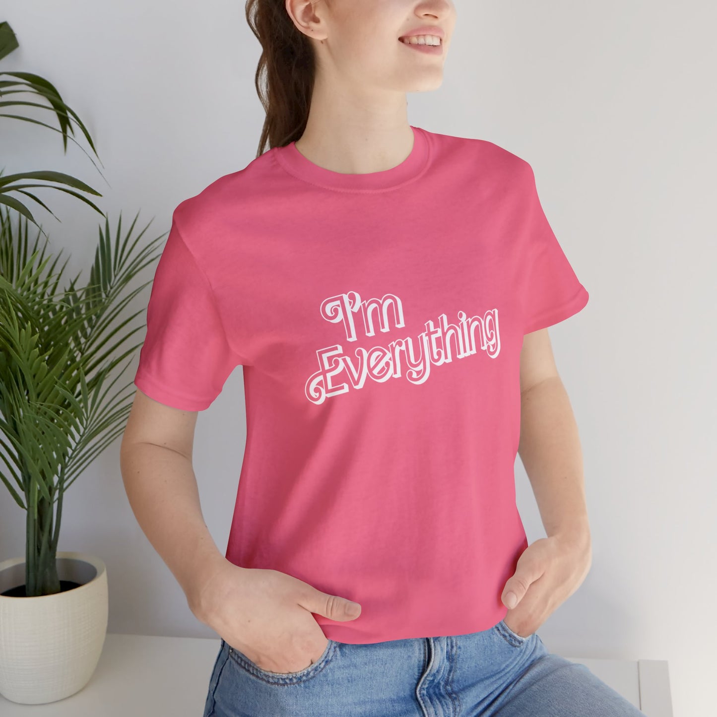 "I'm Everything" Tee